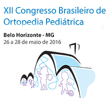 Abertas as inscrições para o XII Congresso Brasileiro de Ortopedia Pediátrica