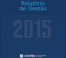 COOTES divulga Relatório de Gestão de 2015